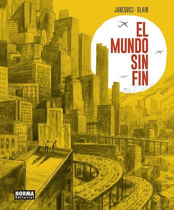 Mundo sin fin, El | 9788467958836 | Jancovici / Blain