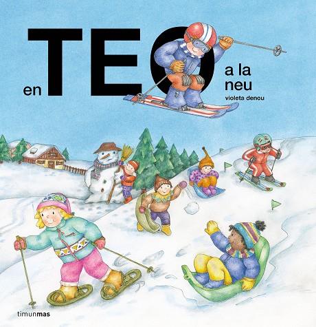 Teo a la neu, En | 9788413899503 | Denou, Violeta