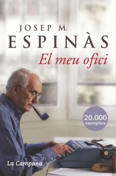 Meu ofici, El | 9788496735156 | Espinàs, Josep Maria