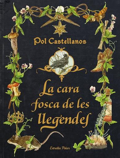 Cara fosca de les llegendes, La | 9788413896205 | Castellanos, Pol