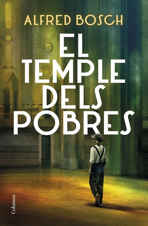 Temple dels pobres, El | 9788466428811 | Bosch, Alfred