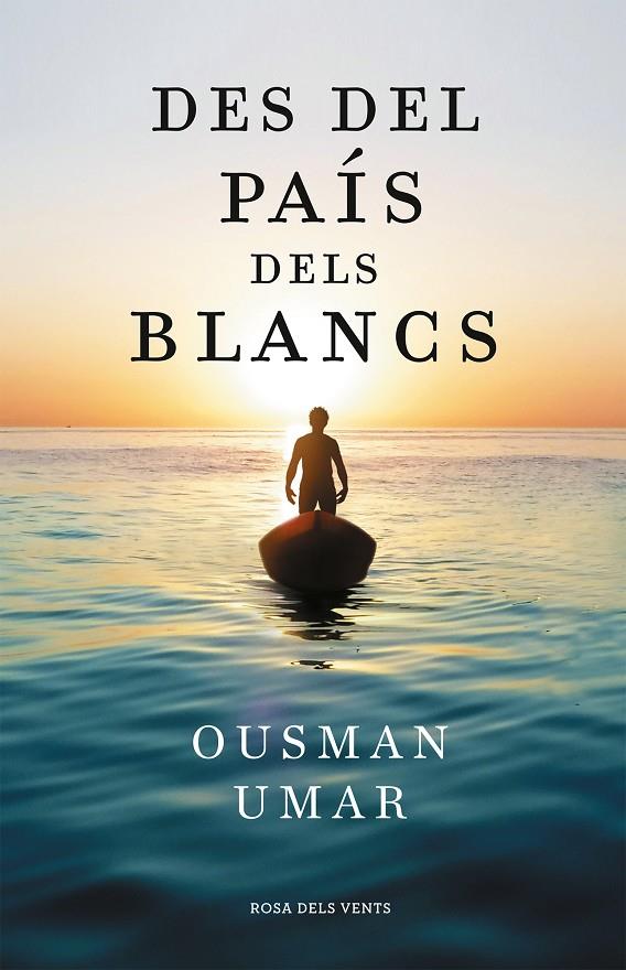 Des del país dels blancs | 9788418033544 | Umar, Ousman