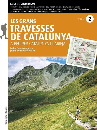 Grans Travesses de Catalunya 2, Les : A peu per Catalunya i l'Arieja | 9788484789406 | Bonaventura, Jaume / Claraco, Carles