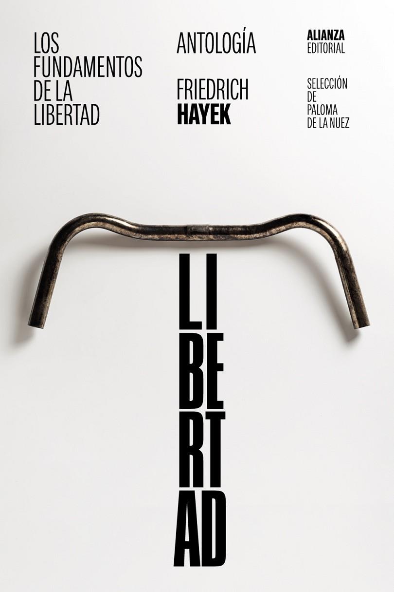 Fundamentos de la libertad, Los: Antología | 9788411480420 | Hayek, Friedrich A.