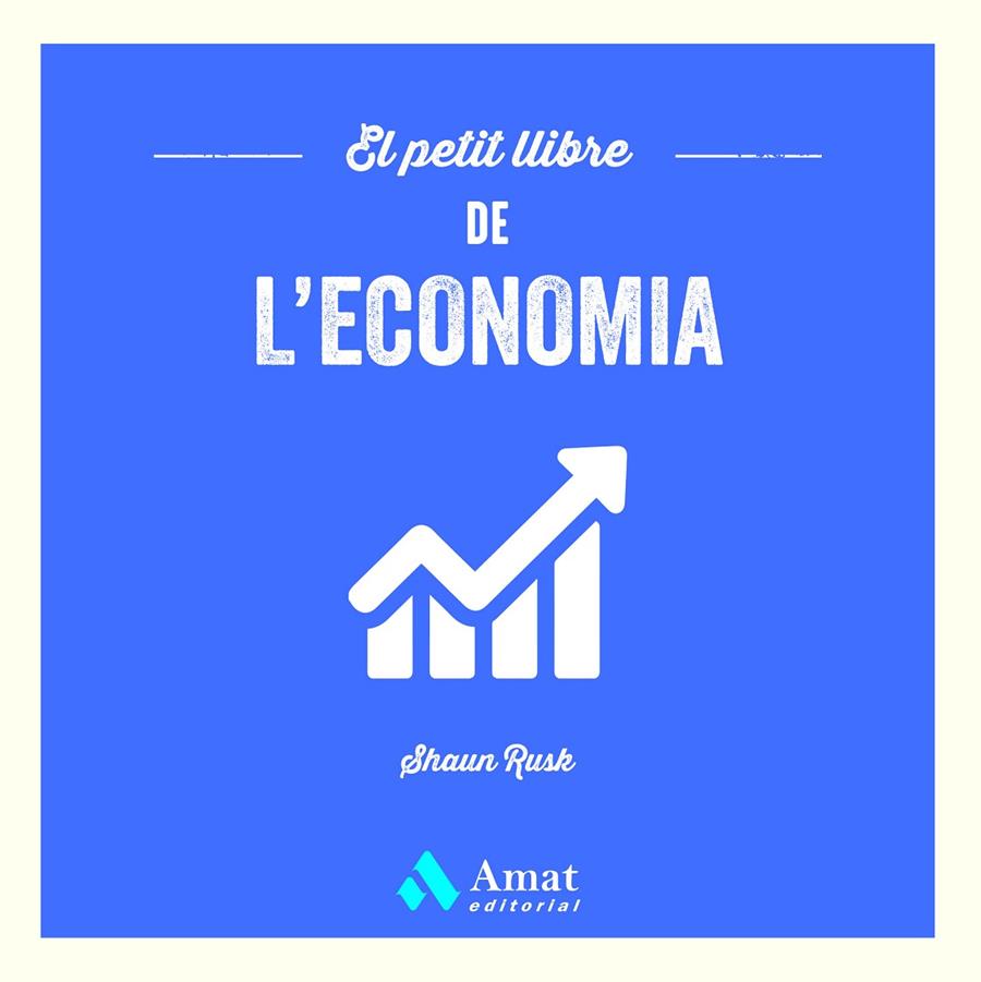 Petit llibre de l'economia, El | 9788419870100 | Rusk, Shaun