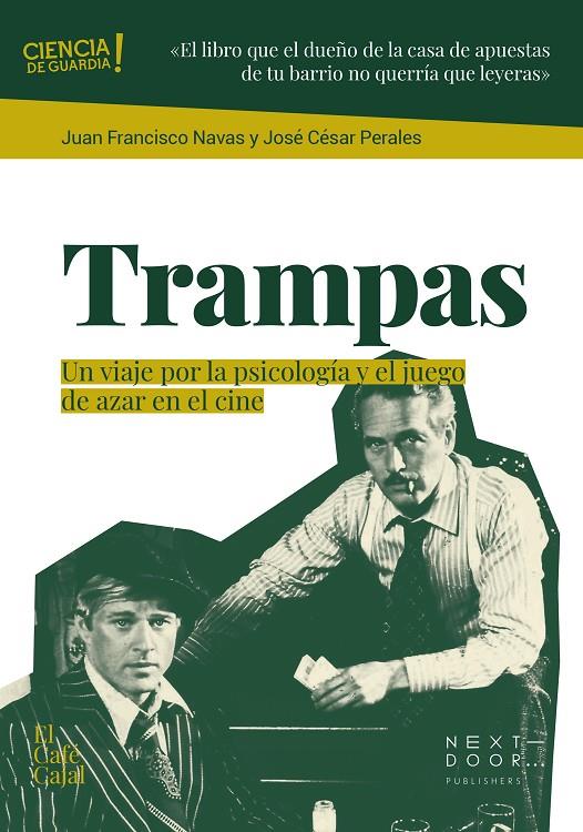 Trampas : Un viaje por la psicología y el juego de azar en el cine | 9788412753240 | Navas, Juan Francisco / Perales, José César