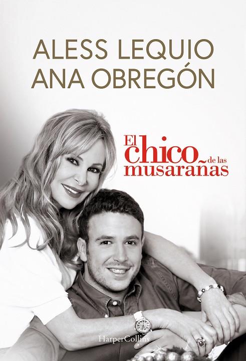 Chico de las musarañas, El | 9788491399049 | Obregón, Ana / Lequio, Aless