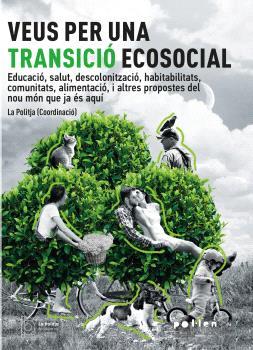 Veus per una transició ecosocial | 9788418580581 | AA.DD.