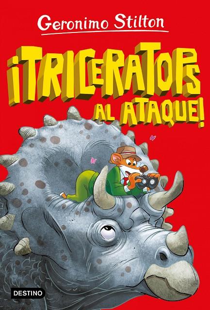 Geronimo Stilton : La isla de los dinosaurios 2 : ¡Triceratops al ataque! | 9788408271024 | Stilton, Geronimo