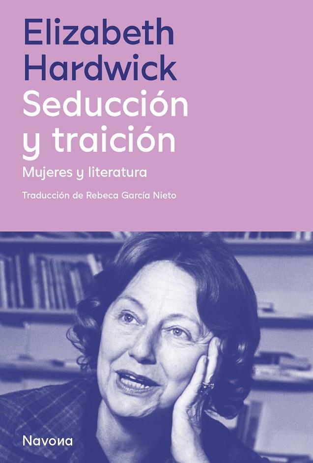 Seducción y traición | 9788419552525 | Hardwick, Elizabeth