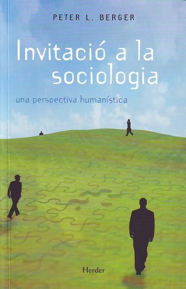 Invitació a la sociologia | 9788425415302 | Berger, Peter L.