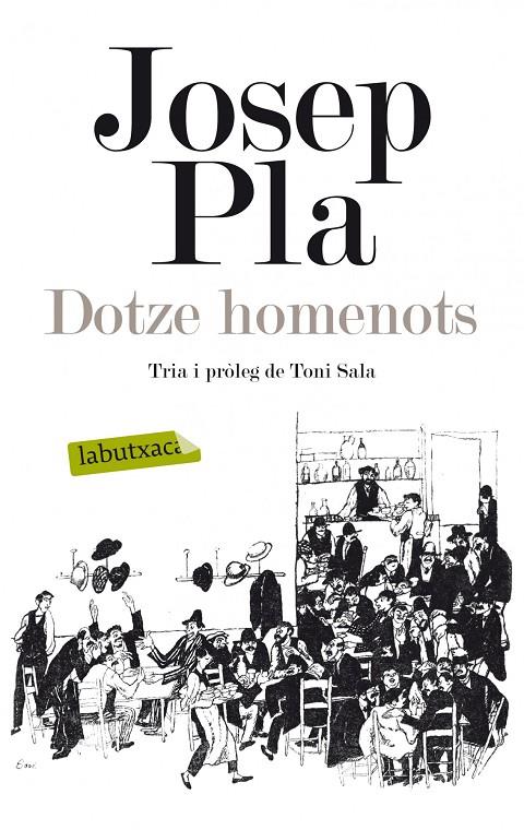 Dotze homenots | 9788499307039 | Pla, Josep