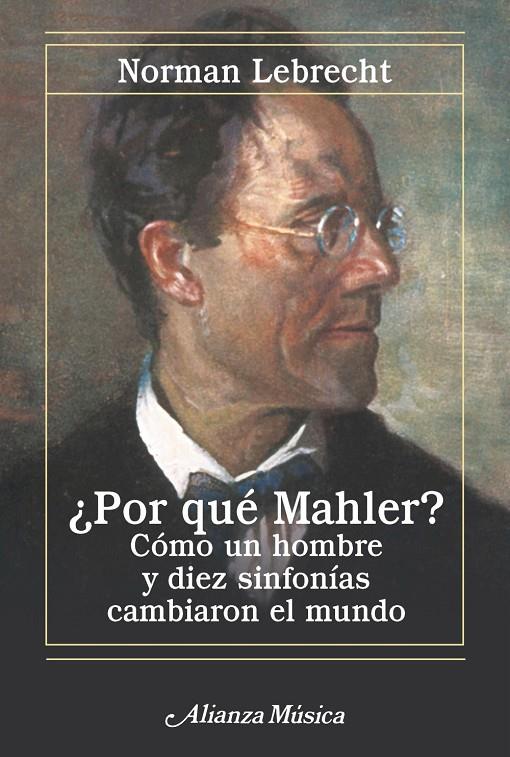 ¿Por qué Mahler? | 9788411487986 | Lebrecht, Norman