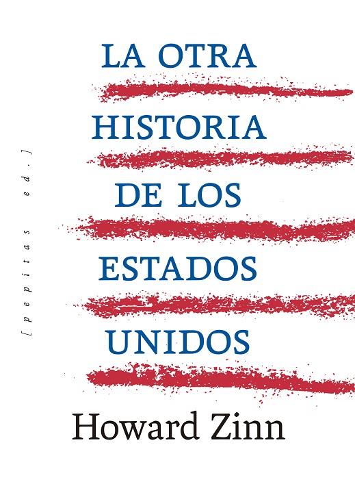 Otra historia de los Estados Unidos, La | 9788417386955 | Zinn, Howard