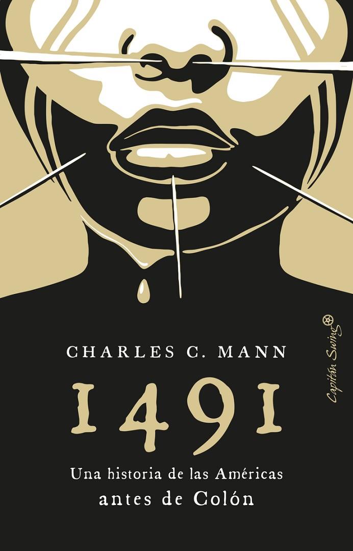 1491 : Una nueva historia de las Américas antes de Colón | 9788412497779 | Mann, Charles C.