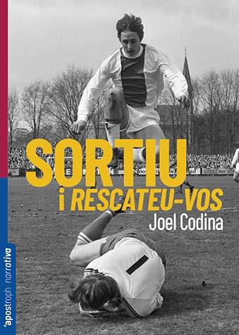 Sortiu i rescateu-vos | 9788412490572 | Codina, Joel