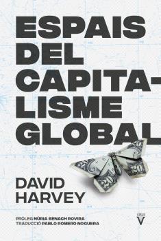 Espais del capitalisme global | 9788417870355 | Harvey, David