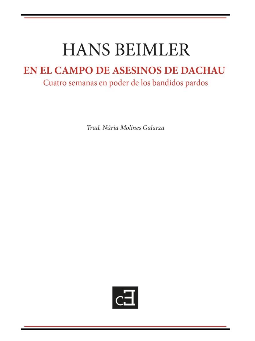 En el campo de asesinos de Dachau | 9788494872655 | Beimler, Hans