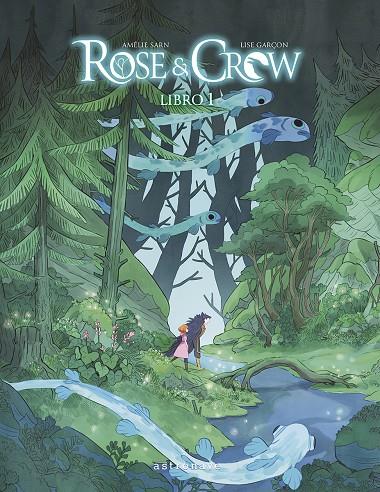 Rose & Crow 1 | 9788467959178 | Sarn, Amelie / Garçon, Lise