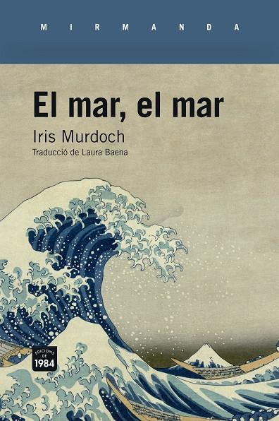 Mar, el mar, El | 9788418858291 | Murdoch, Iris