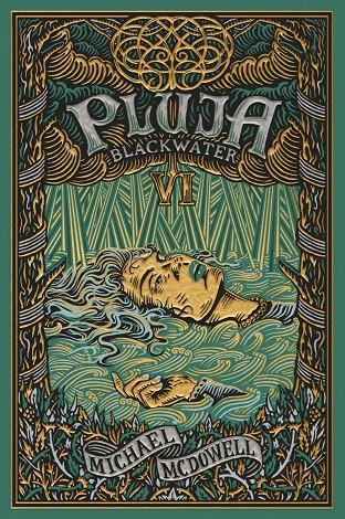 Blackwater VI : Pluja | 9788419654755 | McDowell, Michael