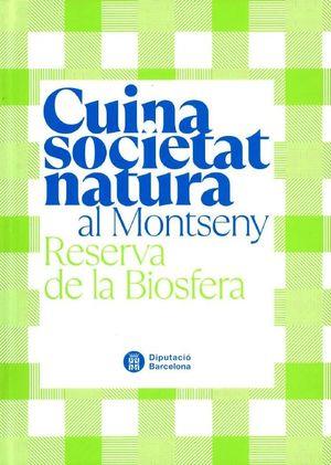 Cuina, societat i natura al Montseny | 9788419091147 | Garcia Petit, Lluís