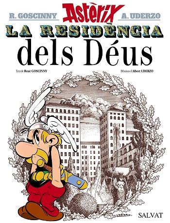 Astèrix 17 : La Residencia dels Déus | 9788469602973 | Goscinny, René