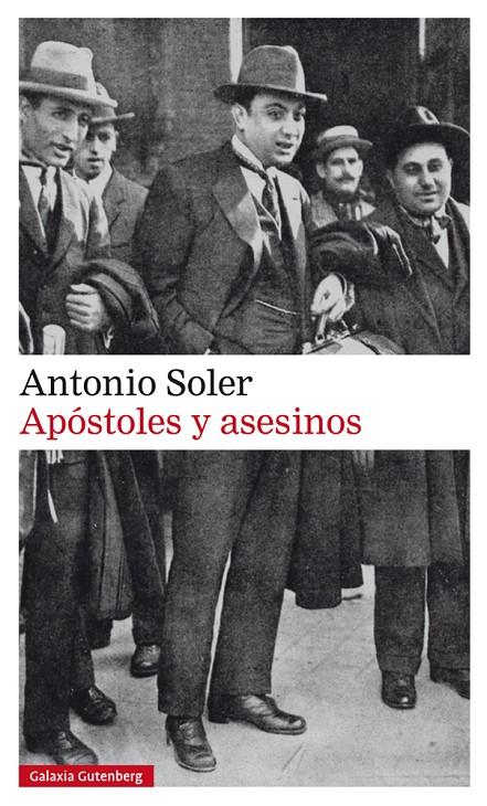 Apóstoles y asesinos | 9788417355982 | Soler, Antonio