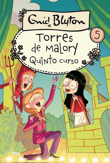 Torres de Malory 5 : Quinto curso | 9788427203044 | Blyton, Enid