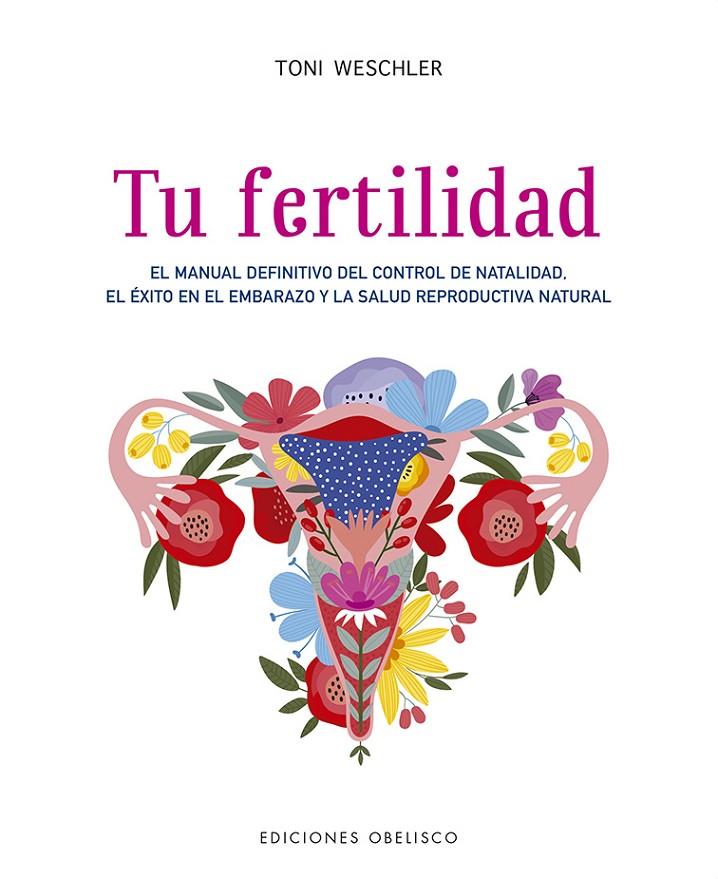 Tu fertilidad | 9788491115717 | Weschler, Toni