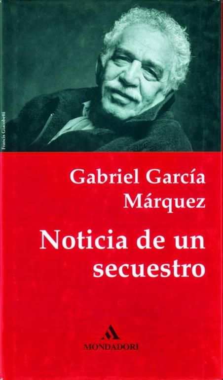 Noticia de un secuestro | 9788439701095 | García Márquez, Gabriel