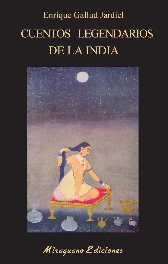 Cuentos legendarios de la India | 9788478135141 | Gallud Jardiel, Enrique