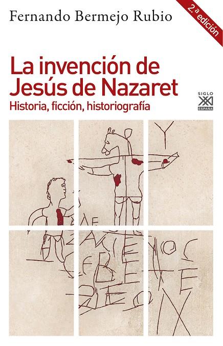 Invención de Jesús de Nazaret, La | 9788432319204 | Bermejo Rubio, Fernando