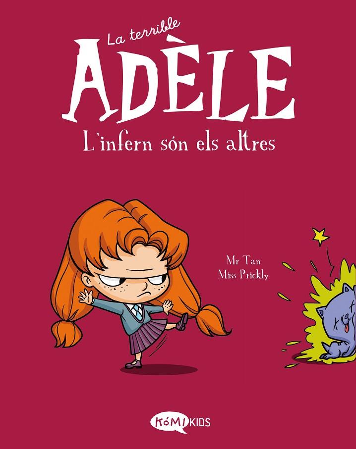 Terrible Adèle 2, La : L'infern són els altres | 9788412257137 | Mr Tan