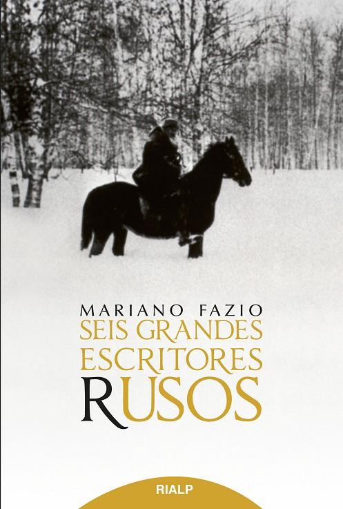 Seis grandes escritores rusos | 9788432147098 | Fazio Fernández , Mariano