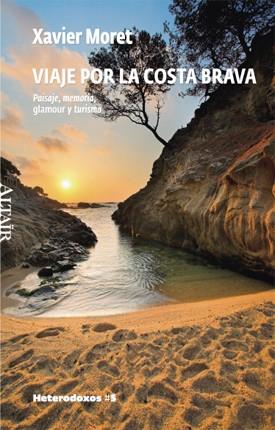 Viaje por la Costa Brava | 9788493622053 | Moret, Xavier