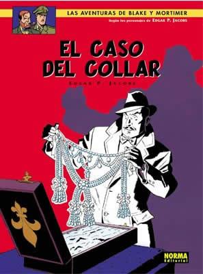 Aventuras de Blake y Mortimer 7, Las : El caso del collar | 9788496325685 | Jacobs, Edgar P.