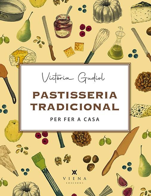 Pastisseria tradicional per fer a casa | 9788417998745 | Gudiol, Victòria