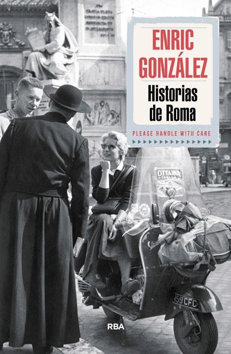 Historias de Roma | 9788490564103 | González, Enric