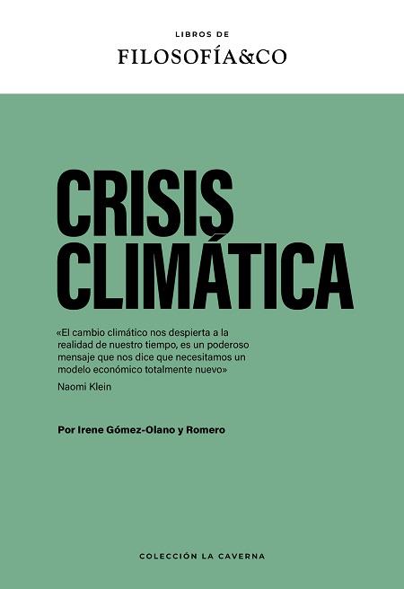 Crisis Climática | 9788410086081 | Gómez-Olano y Romero, Irene