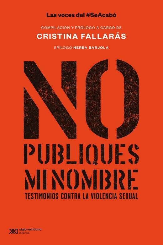 No publiques mi nombre | 9788432321320 | Fallarás, Cristina