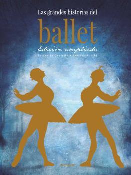 Grandes historias del ballet, Las | 9788412354126 | Quarello, Serenella