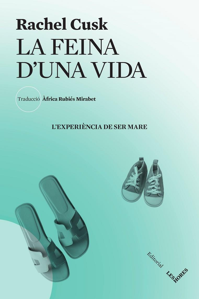 Feina d'una vida, La | 9788412639407 | Cusk, Rachel