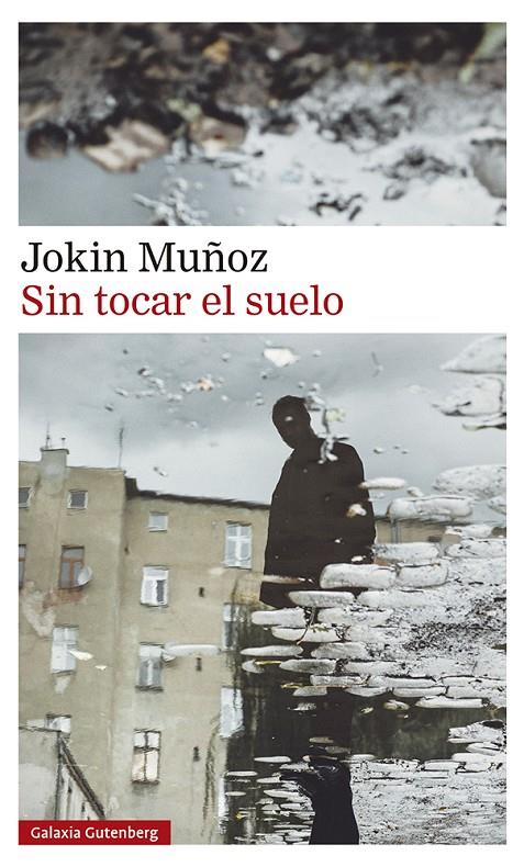 Sin tocar el suelo | 9788418807909 | Muñoz, Jokin