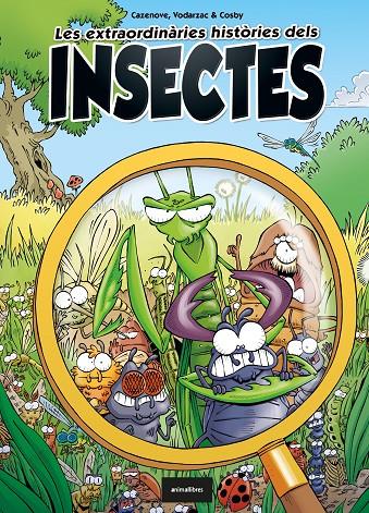 Extraordinàries històries dels insectes, Les | 9788418592119 | Cazenove, Christophe / Vodarzac, François