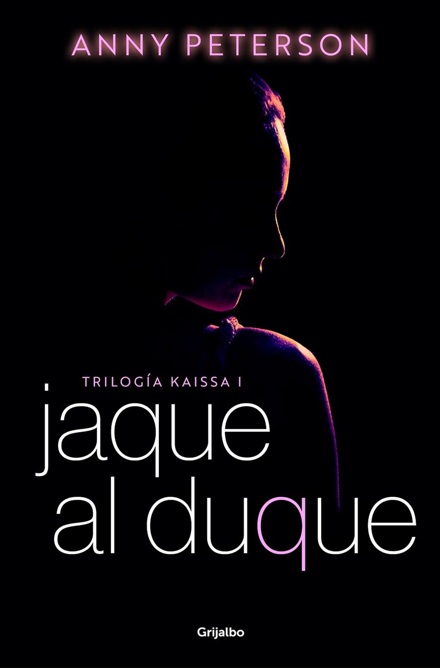 Trilogía Kaissa 1 : Jaque al duque  | 9788425363726 | Peterson, Anny