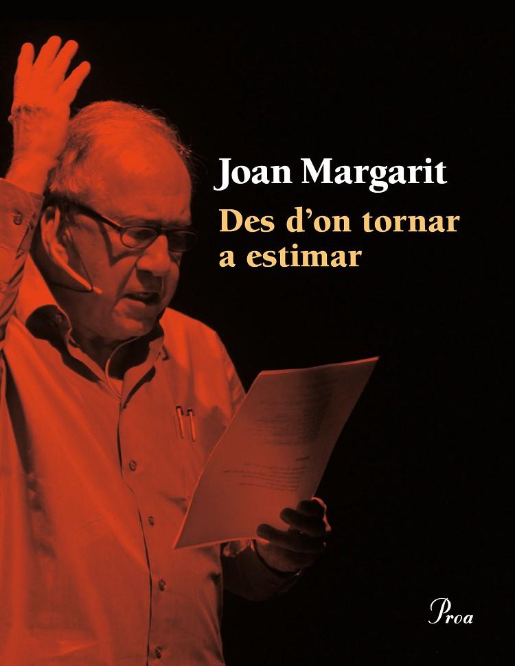 Des d'on tornar a estimar | 9788475885414 | Margarit, Joan