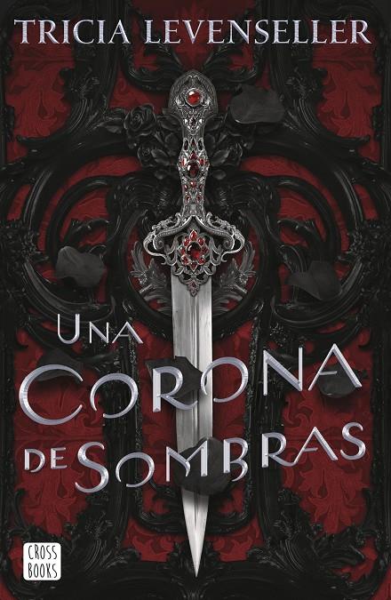 Corona de sombras, Una | 9788408249276 | Levenseller, Tricia