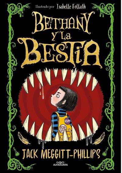 Bethany y la Bestia 1 : Bethany y la Bestia | 9788420452470 | Meggitt-Phillips, Jack