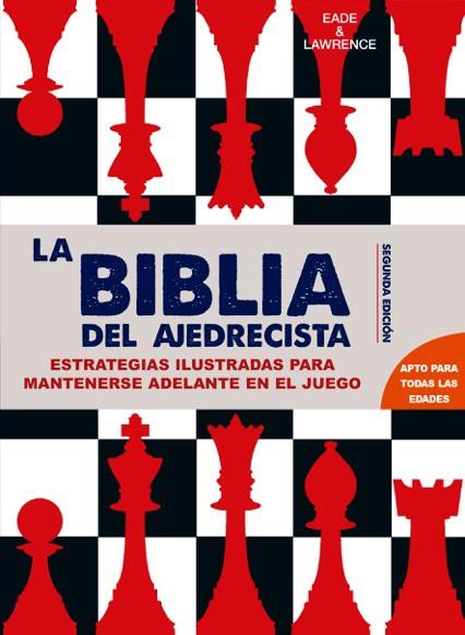 Biblia del Ajedrecista, La | 9788415053637 | Eade & Lawrence